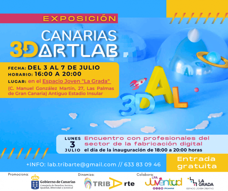 EXPOSICIÓN CANARIAS 3D ARTLAB