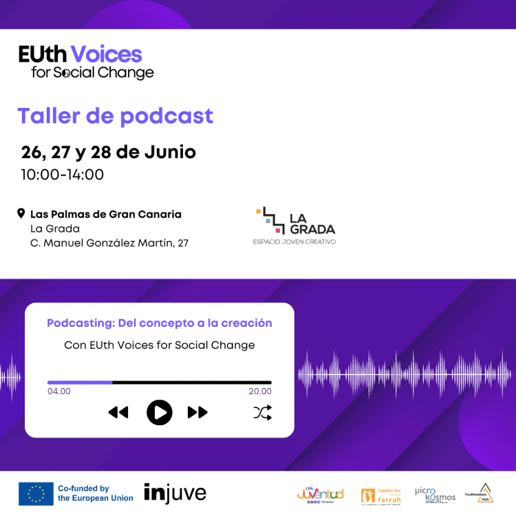 TALLER DE PODCAST - EUth Voices for Social Change